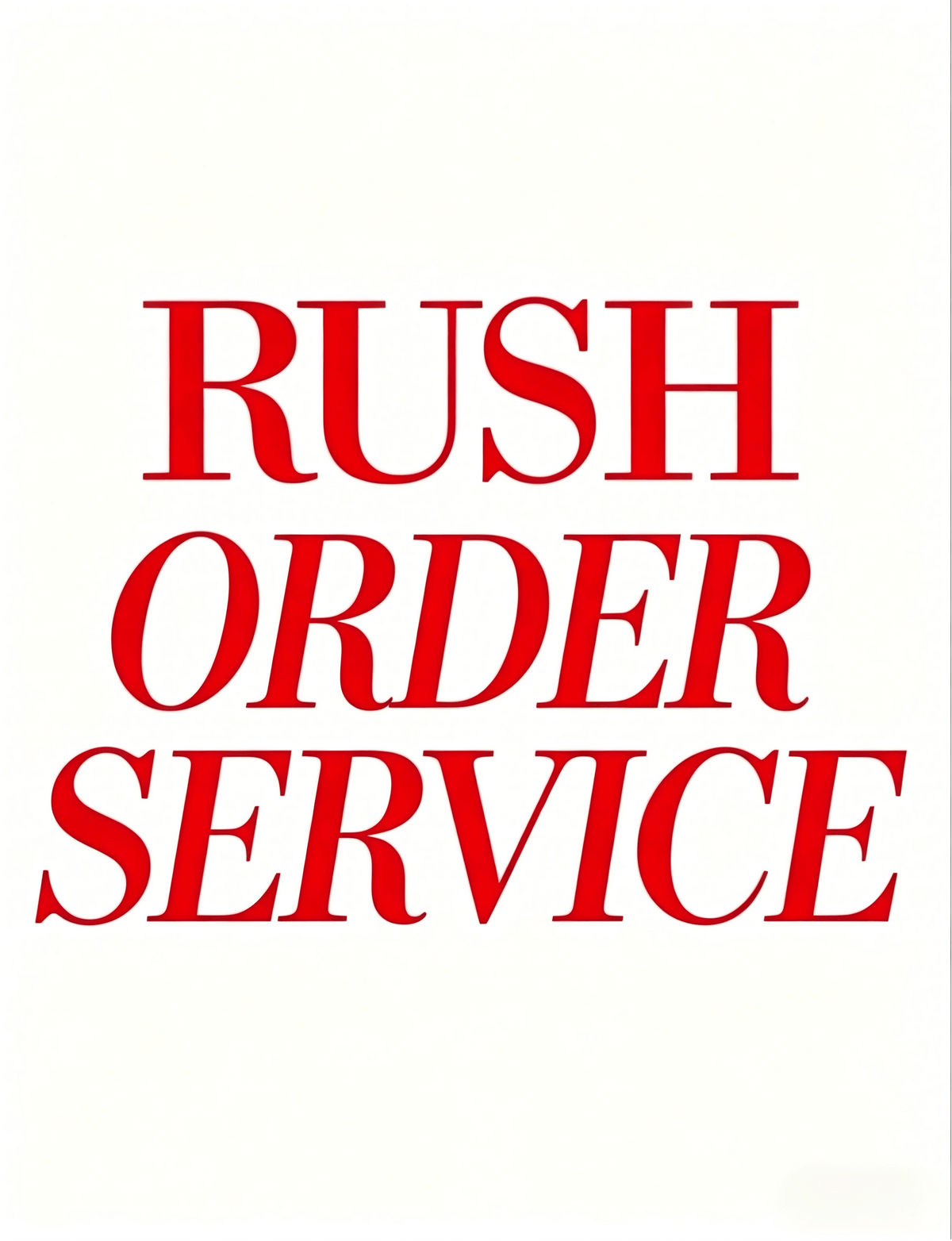 Rush Order Service