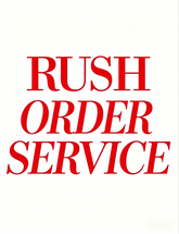 Rush Order Service